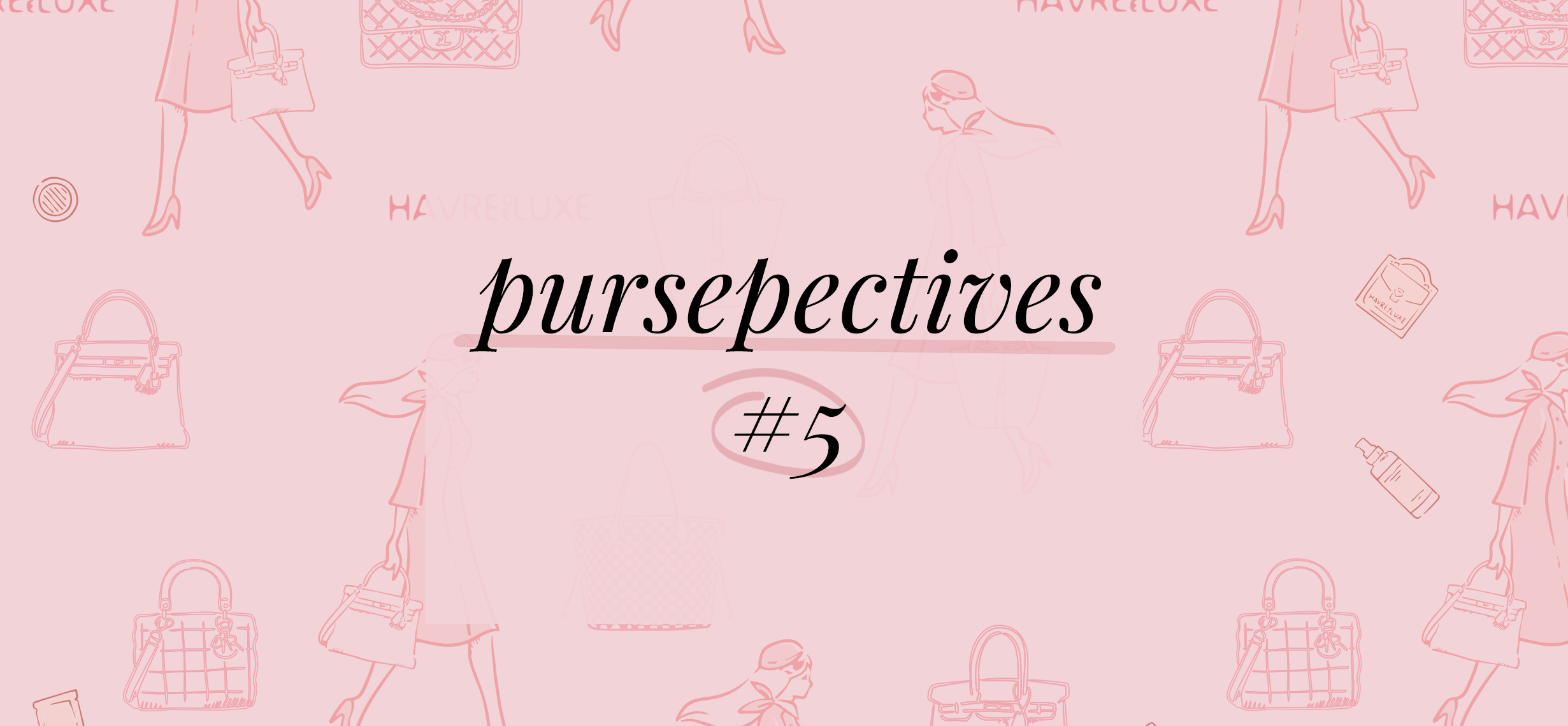 Pursepectives #5