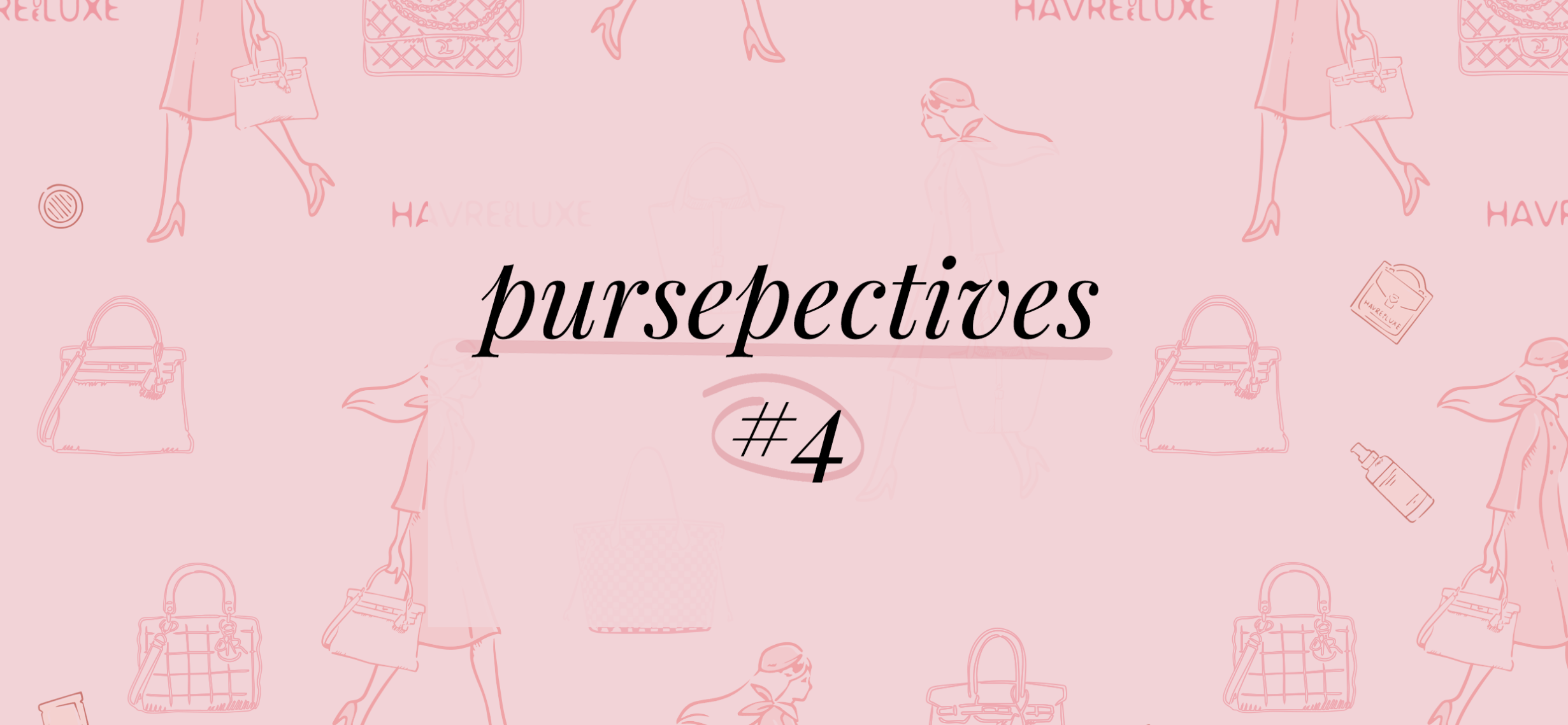 Pursepectives #4